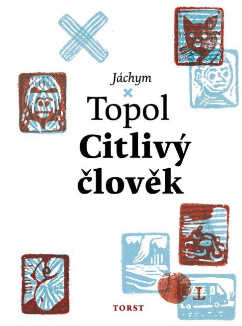 Jáchym Topol: A Sensitive Man